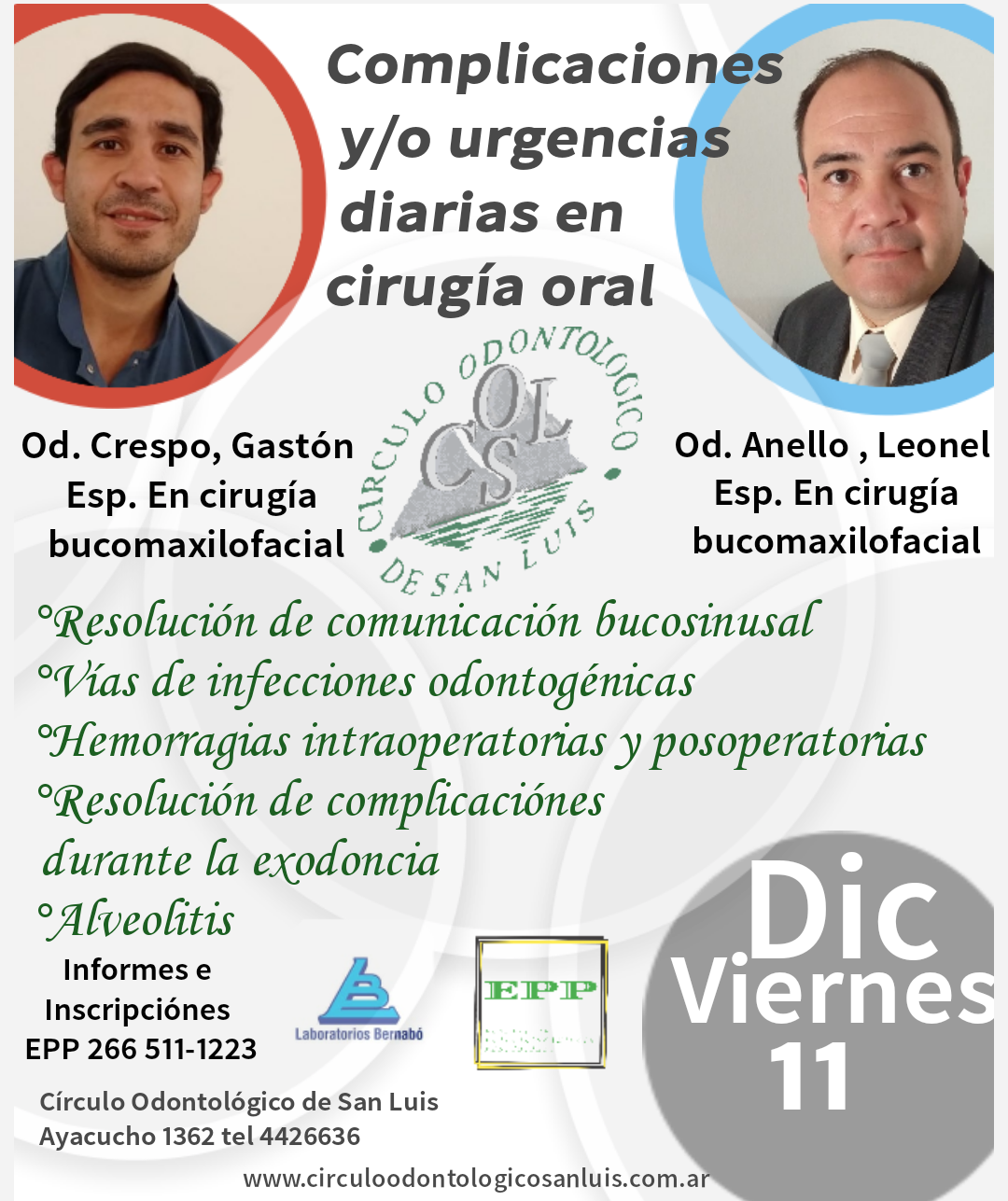 CONFERENCIA " COMPLICACIONES Y/O URGENCIAS DIARIAS EN CIRUGÍA ORAL"