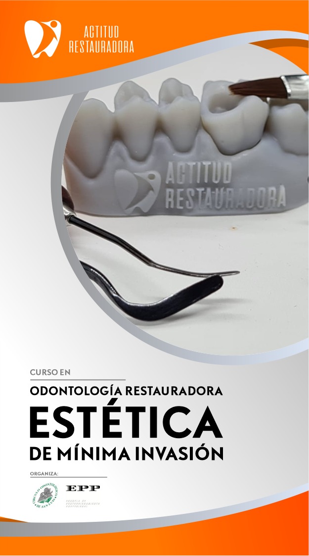 Escuela de Mejoramiento Profesional, del Círculo Odontológico de San Luis, te invita a conocer e inscribirte, al curso de: *ODONTOLOGÍA RESTAURADORA*